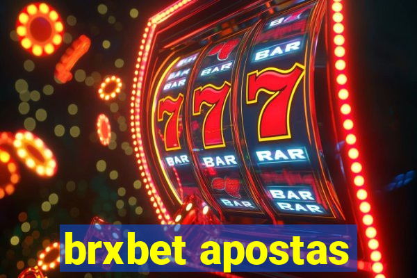 brxbet apostas